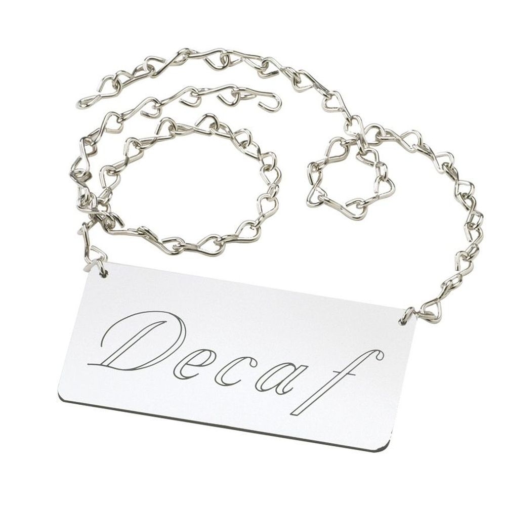 Cal-Mil Silver Decaf Urn Chain Sign, 4 x .25 x 2 inch -- 12 per case
